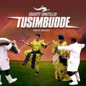 e-readmedia-Gravity Omutujju Opens A Year With A New Song Tusimbudde