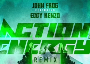 action n energy by john frog ft eddy kenzo