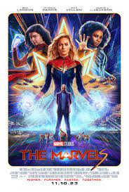 The Marvels Movie 2023 Featuring Carol Danvers, Kamala Khan