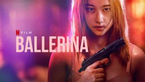 Ballerina 2023 Action Movie Full Review