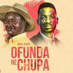 Ofunda Ne Chupa By Nince Henry MP3 and Video Download